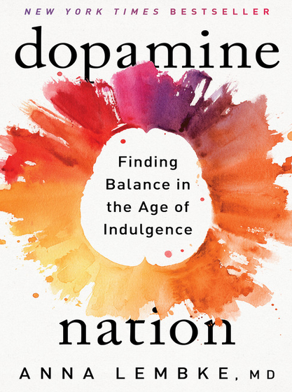 Dopamine Nation
