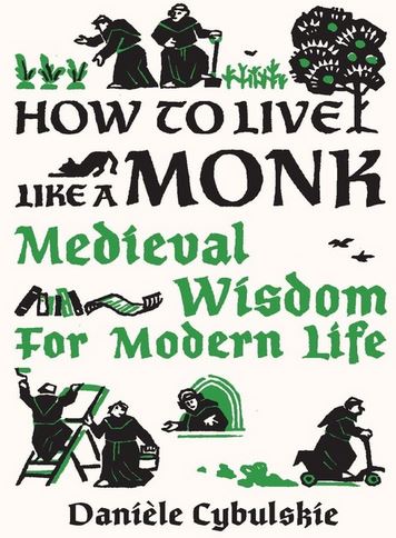 How To Live Like A Monk