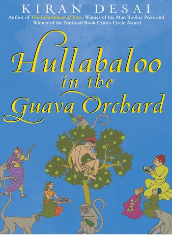 Hullabaloo in the Guava Orchard