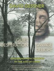 Quiet Desperation Savage Delight