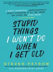 Stupid Things I Won't Do