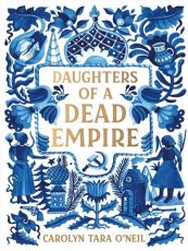 Daughters of a Dead Empire