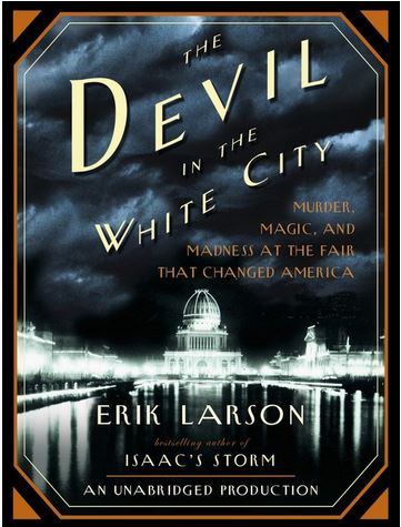 Devil In the White City