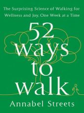 52 Ways To Walk