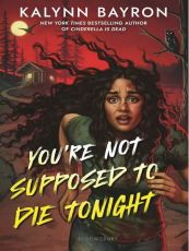 You're Not Supposed To Die Tonight