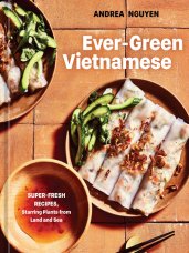 Ever-Green Vietnamese Super-Fresh Recipes
